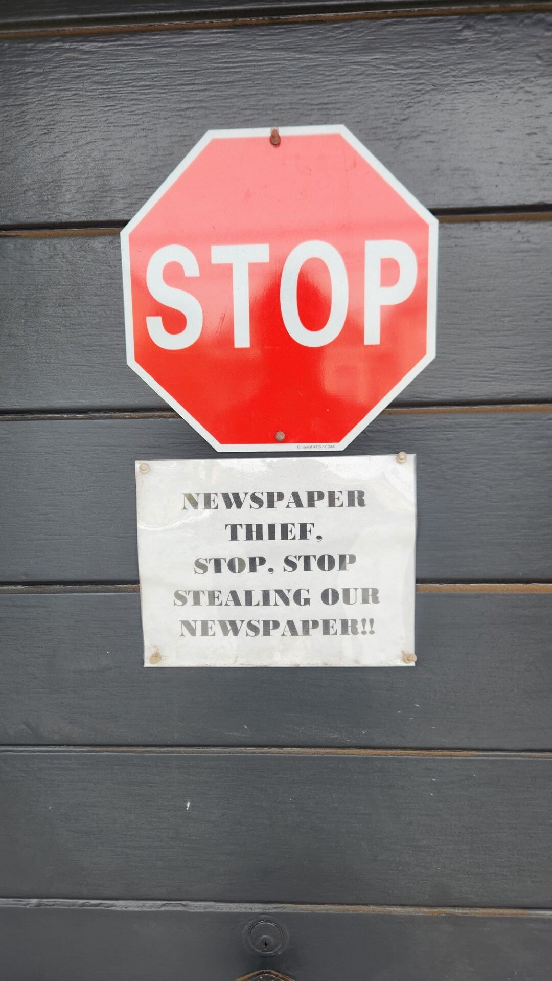 NEWSPAPER THIEF STOP, STOP STEALING OUR NEWSPAPER